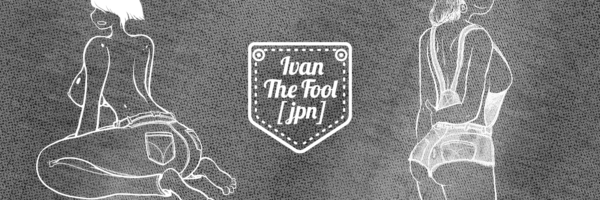 イヴァンのばか | Ivan the fool [fantia]